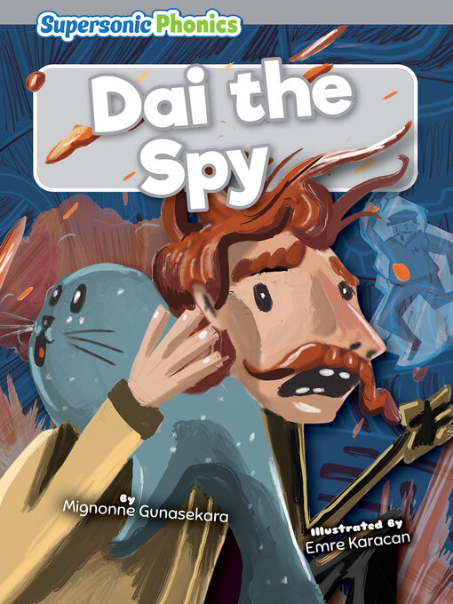 Title details for Dai the Spy by Mignonne Gunasekara - Available